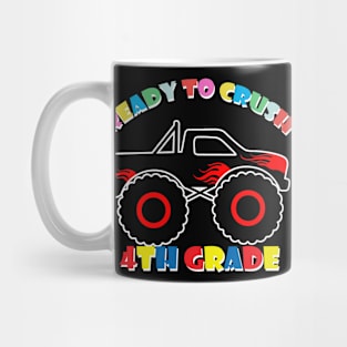 Ready To Crush 4th Grade Elementary School Mug